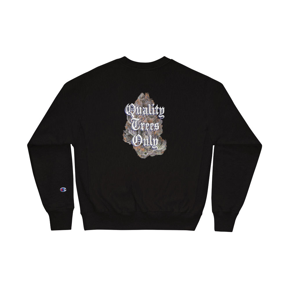 JTS quality trees only Champion Sweatshirt